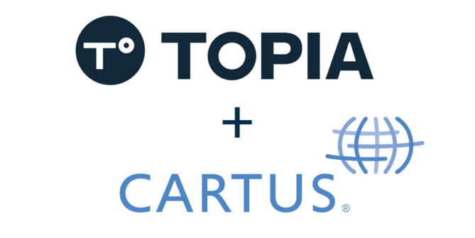 Topia Partners With Cartus And Expands The Availability Of Its Best-in-class Distributed Workforce Compliance Management Solutions